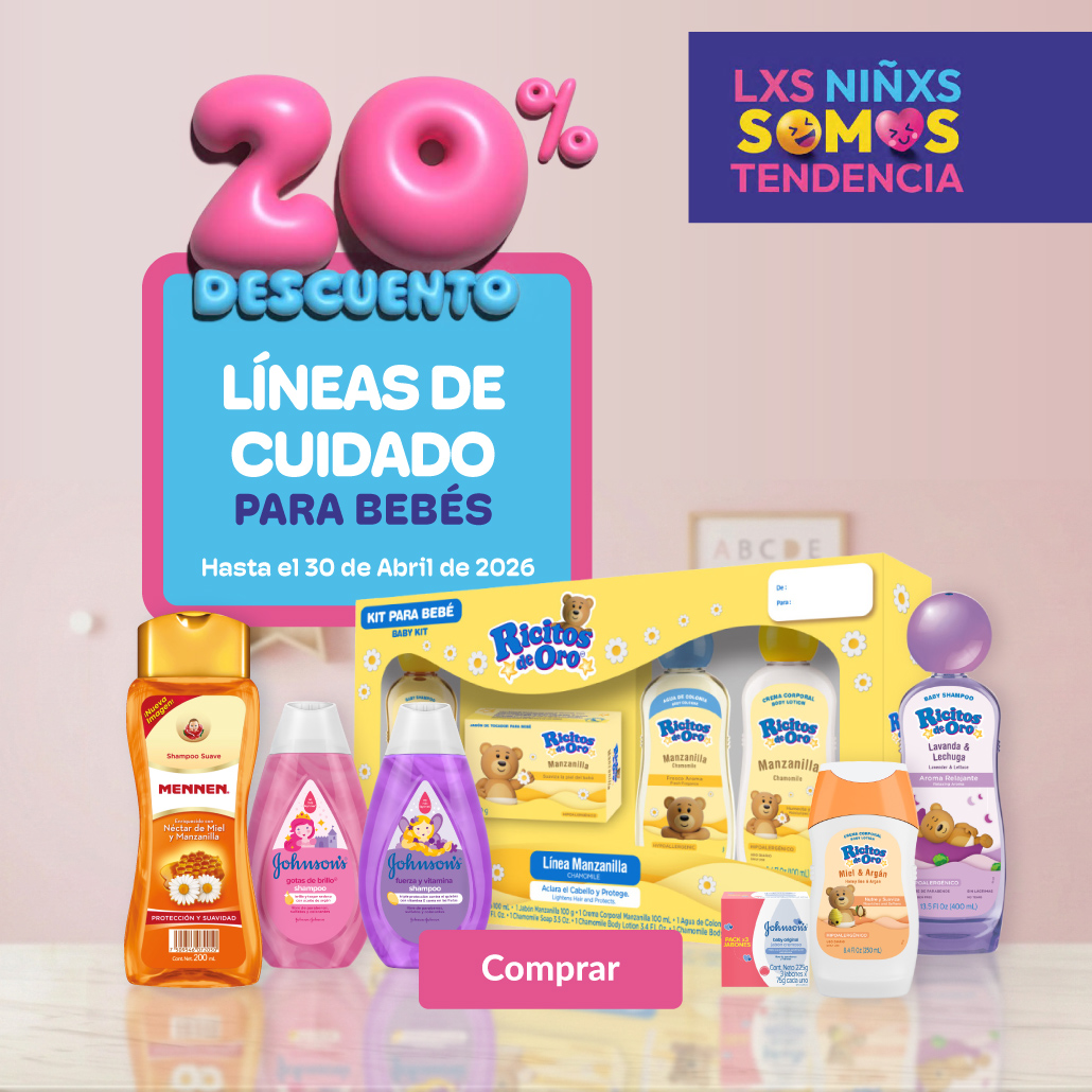 20% de descuento en líneas de cuidado para bebés.