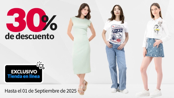 30% de descuento en Blusas, Vestidos y Faldas para Dama y Teens