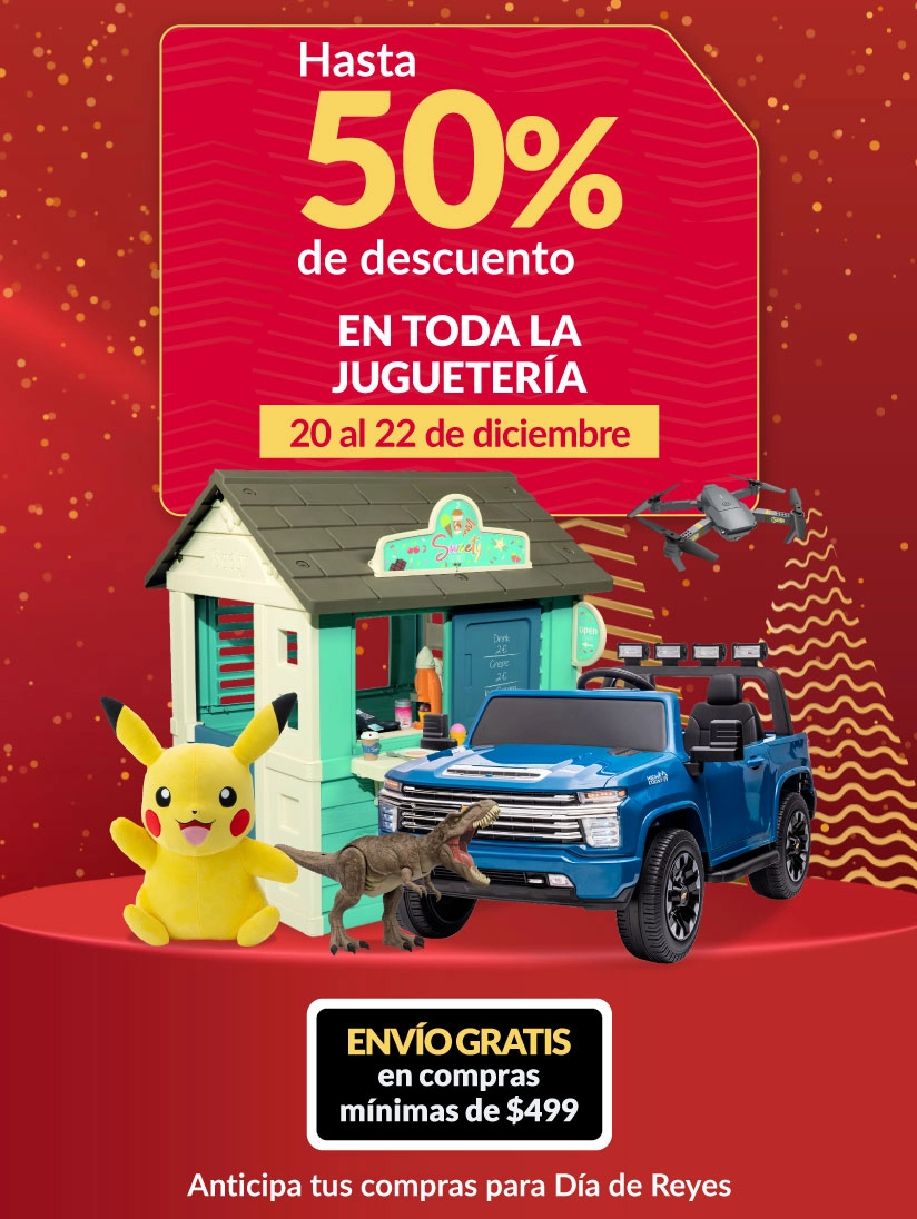 HASTA 50% DE DESCUENTO EN TODA LA JUGUETERÍA