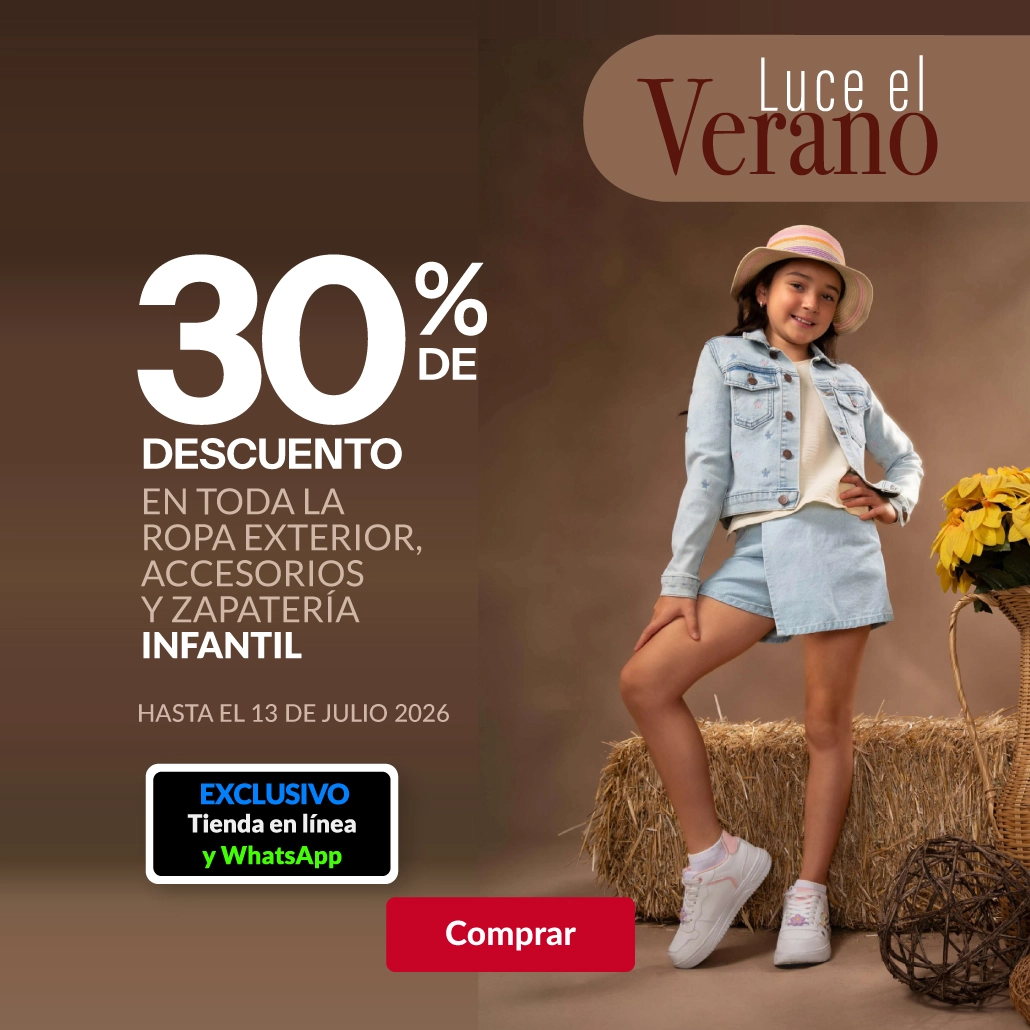 30% de descuento en toda la ropa exterior, accesorios y zapateria infantil.  