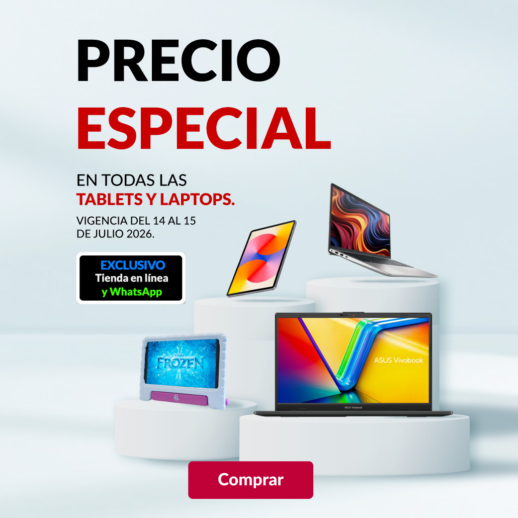 Precio especial en todas las tablets y laptops.