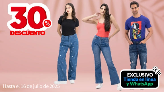 30% de descuento en todos los pantalones de mezclilla para Damas y Caballeros