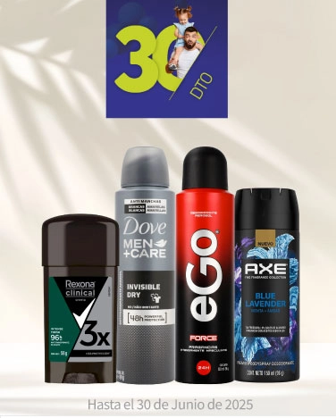 30% de descuento en desodorantes seleccionados (Axe, Rexona, Dove, Saville y Ego)