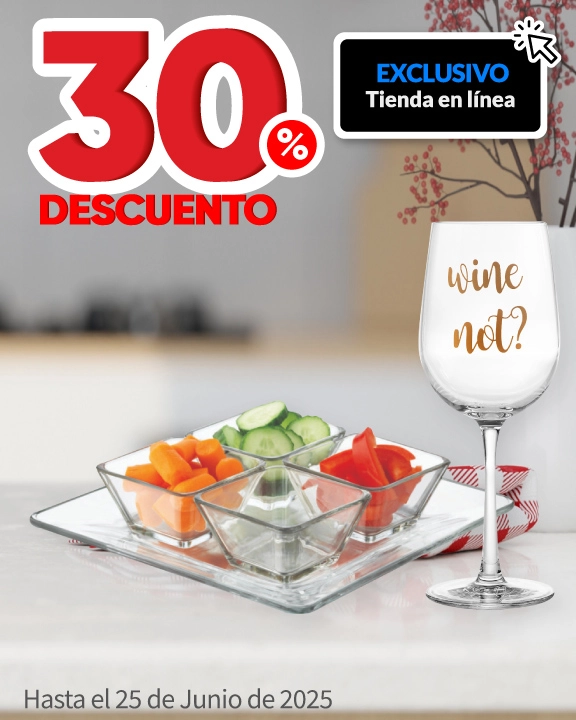30% de descuento en todos los productos de la marca Crisa, Libbey y Pyrorey