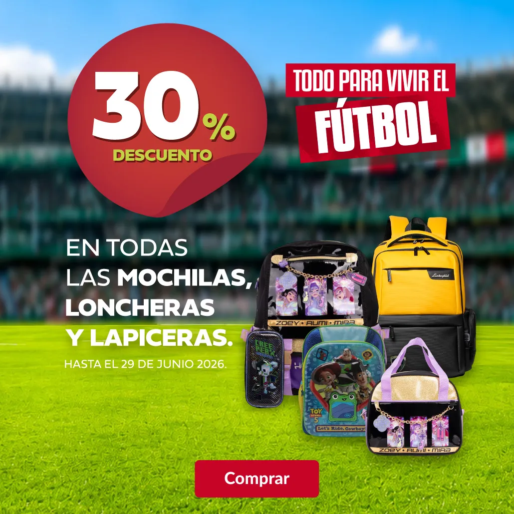 30% en todas las mochilas, loncheras y lapiceras. 