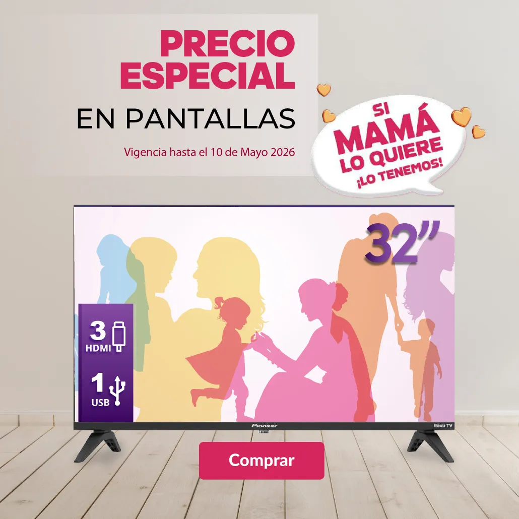 Precio especial en Pantallas