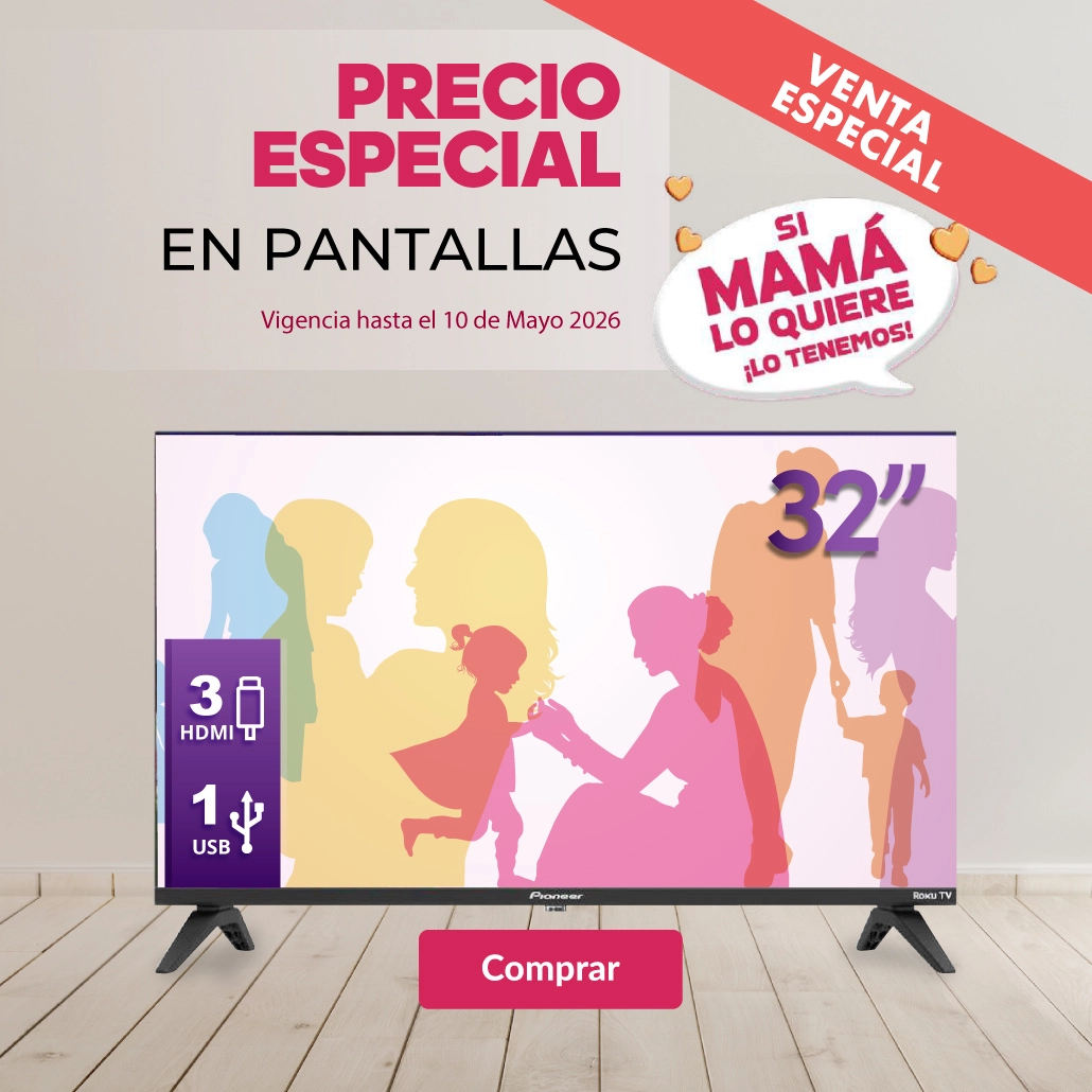 Precio especial en Pantallas