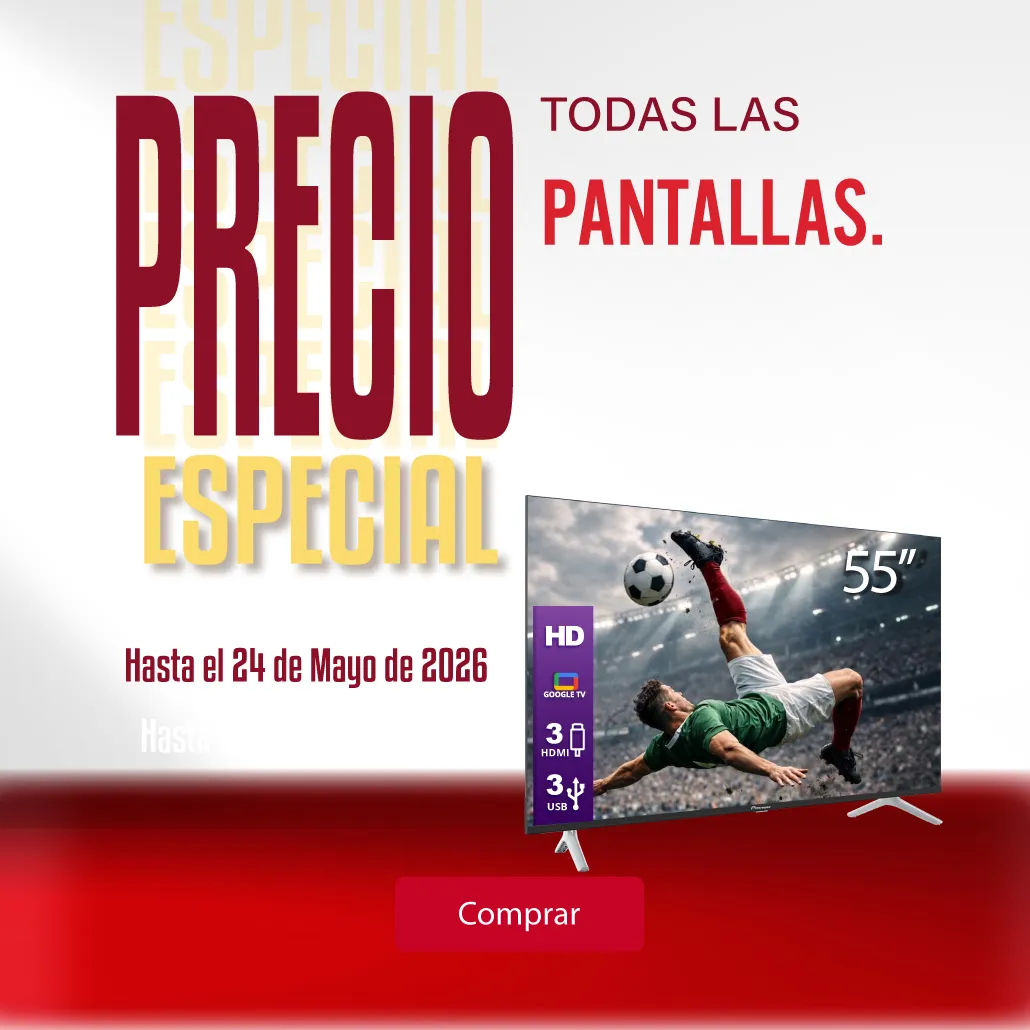 Precio especial en todas las pantallas. 