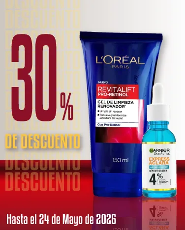 30% de descuento en tratamientos faciales L’Oreal y Garnier. 
