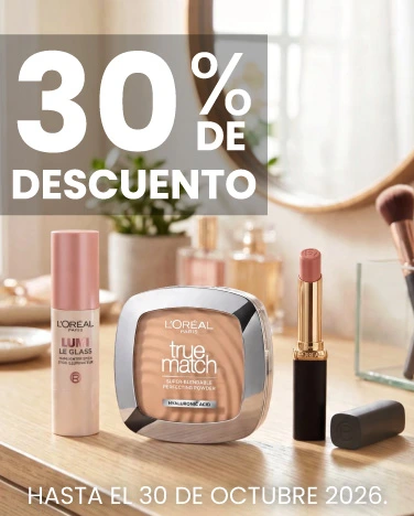 30% de descuento En todos los cosmeticos L'Oreal.