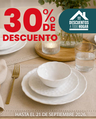 30% de descuento En toda la cristaleria y vajillas