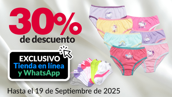 30% de descuento en toda la ropa interior y calcetería infantil