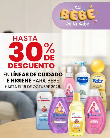 Hasta 30% de descuento En líneas de cuidado e higiene para bebes